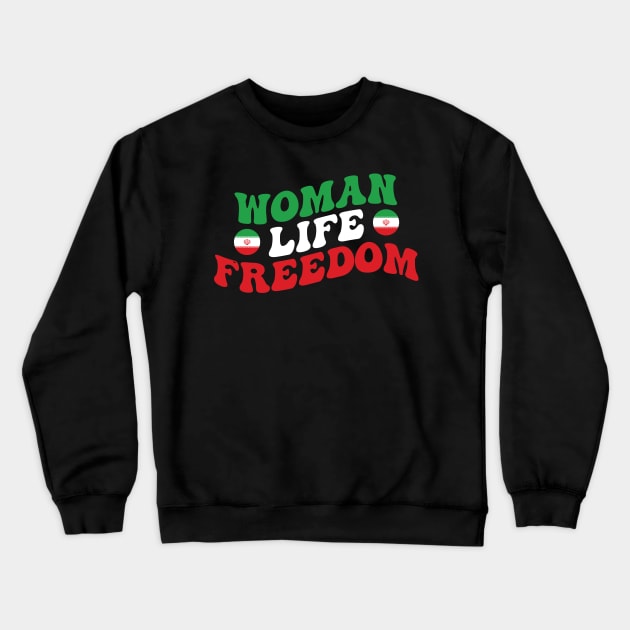 Woman Life Freedom, Rise with women of Iran Crewneck Sweatshirt by kim.id